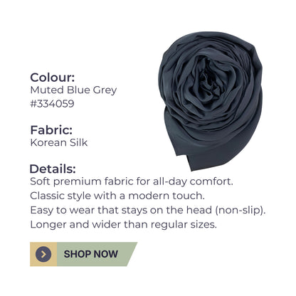 Korean Silk Hijab – Muted Blue Grey | Soft, Lightweight, Non-Slip & Premium Quality